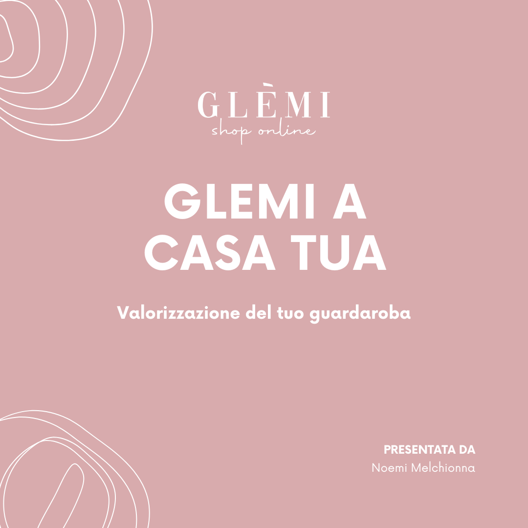 GLEMI A CASA TUA - 2 ORE